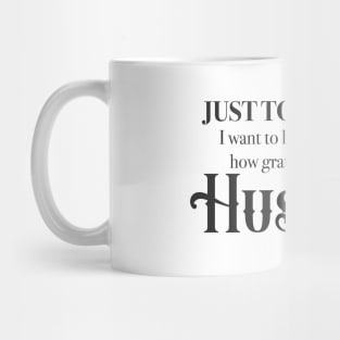 Grateful Husband Mug